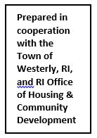 Prepared in cooperation with the Town of Westerly, RI, and RI Office of Housing & Community Development